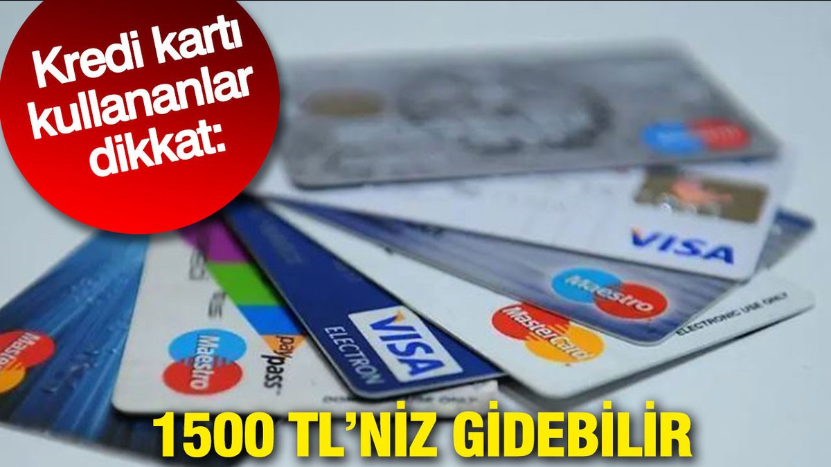 Kredi Kartı Harcamaları İçin Uzmanlardan Önemli İkaz: 1500 Lira Kaybı!