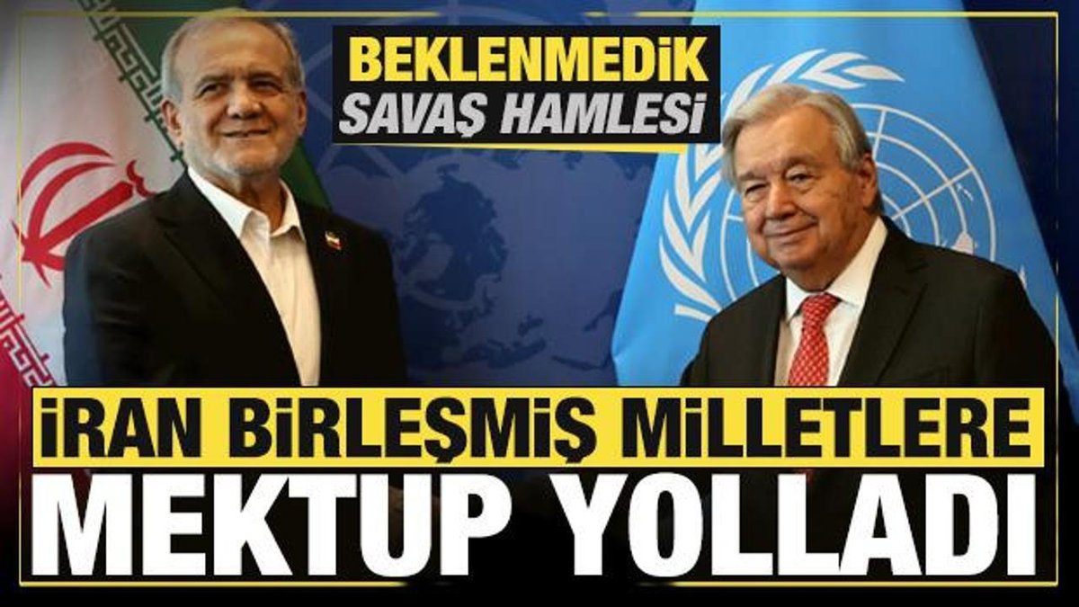 İran'dan Birleşmiş Milletlere Şaşırtıcı Mektup Gönderildi!