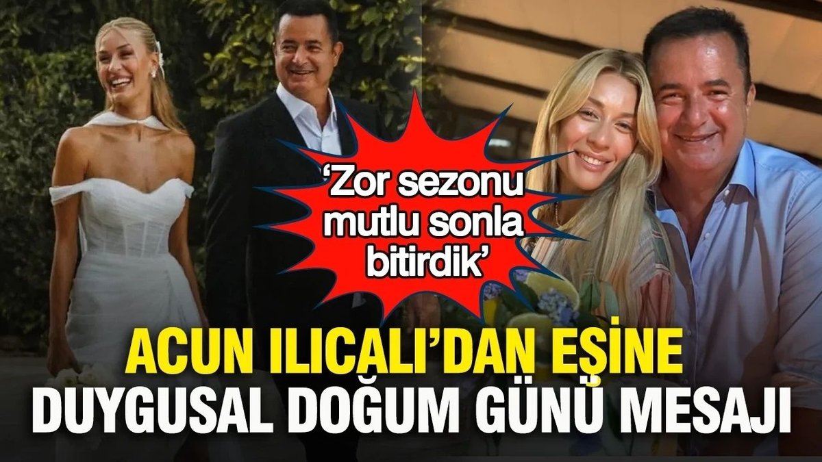 Acun Ilıcalıdan Eşine Duygusal Doğum Günü Mesajı Sosyal Medyada Gündem Oldu